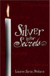 silver is for secrets