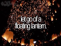 let go of a floating lantern